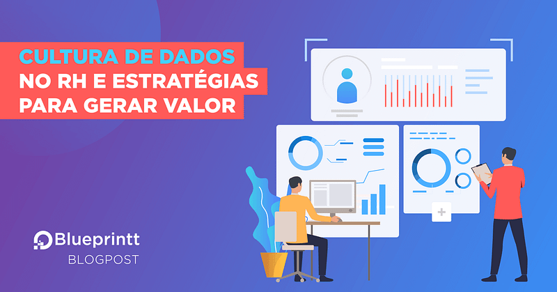 Blog_BG_Cultura-de-dados-no-RH-e-estrategias-para-gerar-valor